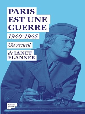 cover image of Paris est une Guerre--1940-1945